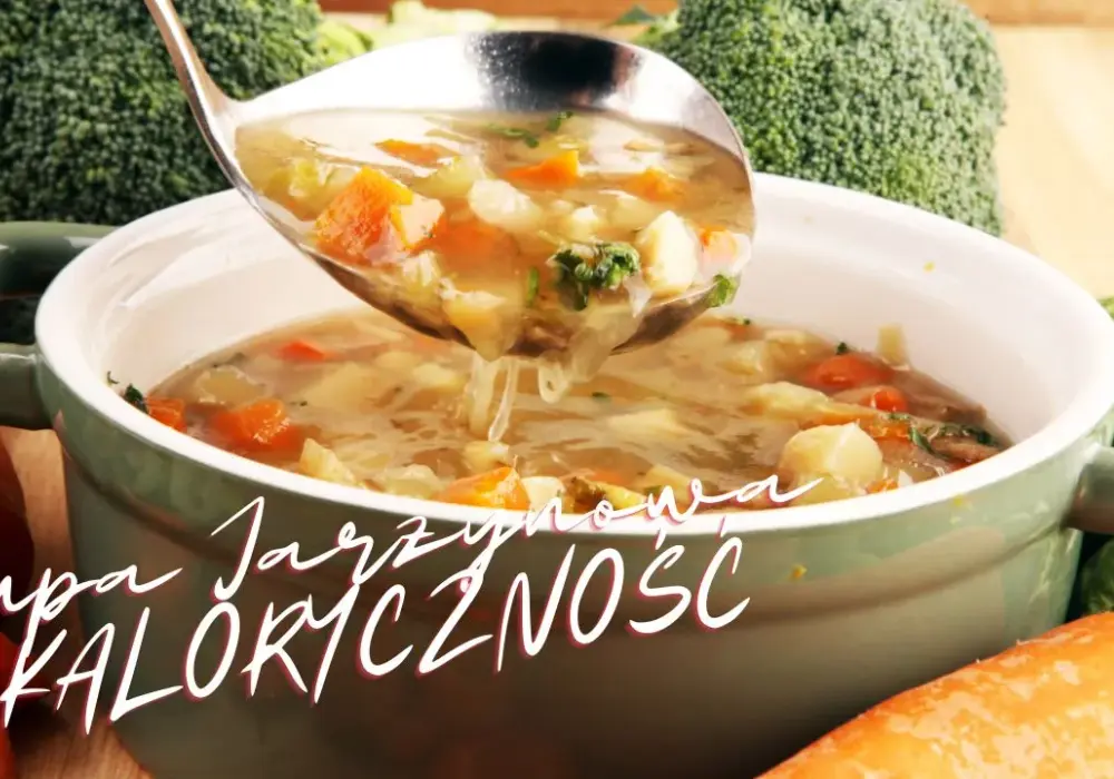 Zupa jarzynowa ile kalorii – poznaj kaloryczność i składniki